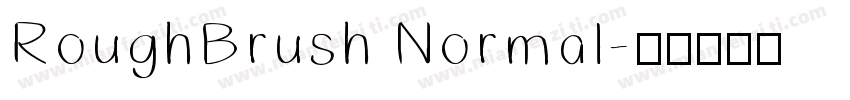 RoughBrush Normal字体转换